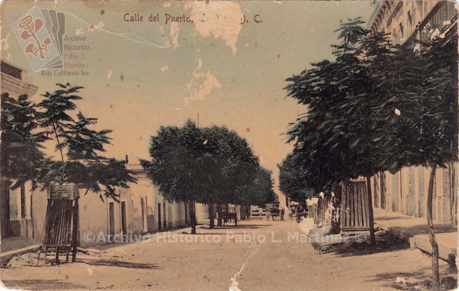 “Calle del Puerto. La Paz, B. C.”