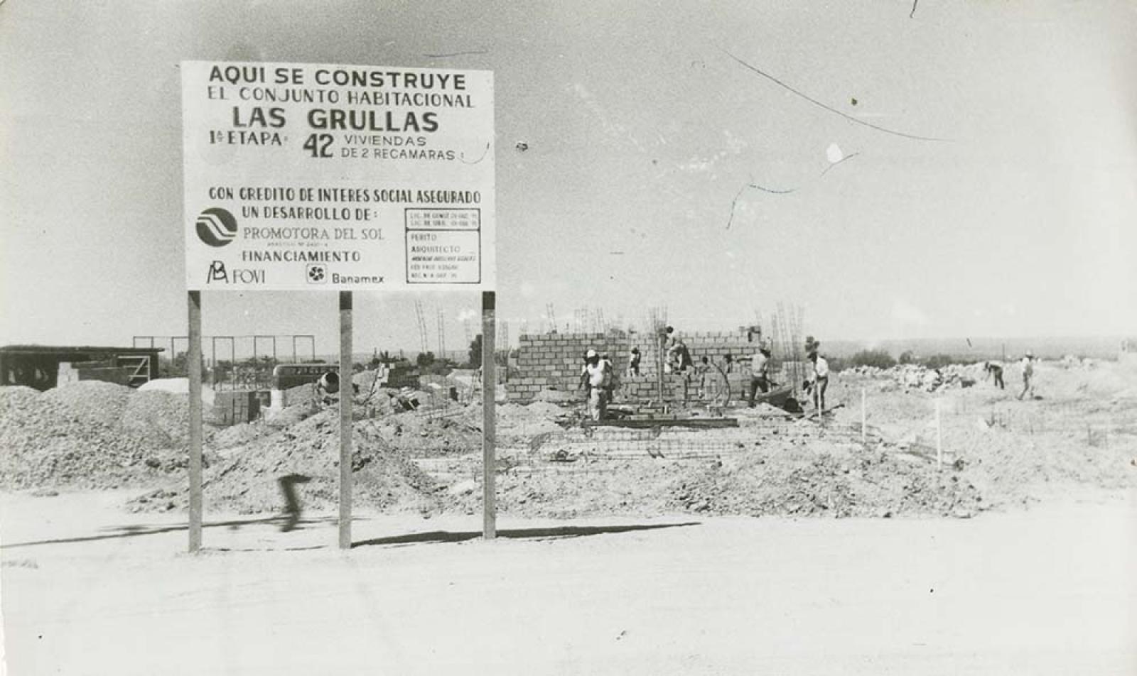Construcción del conjunto habitacional Las Grullas.