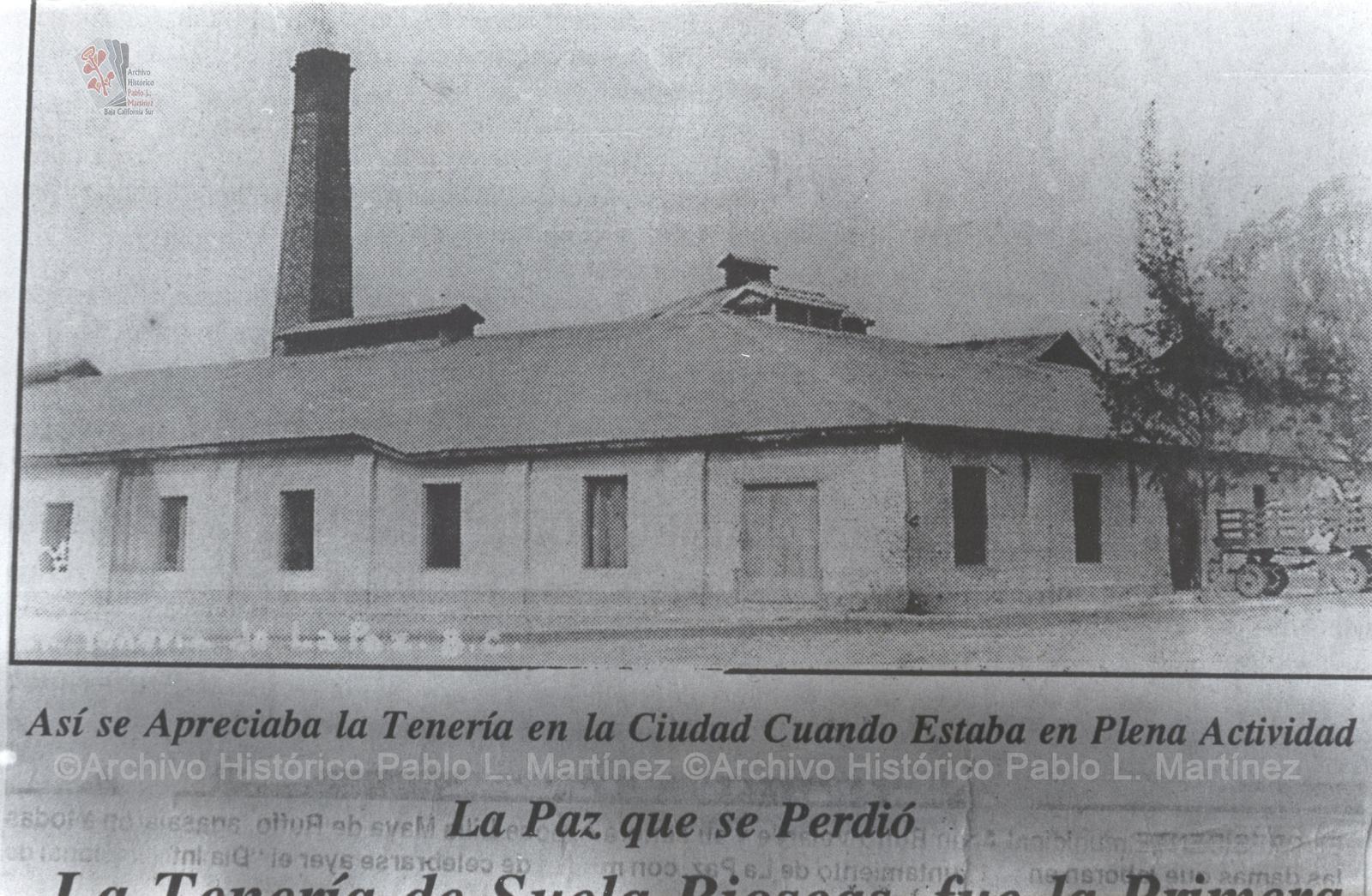 Edificio de la Tenería Viosca en La Paz, Baja California.