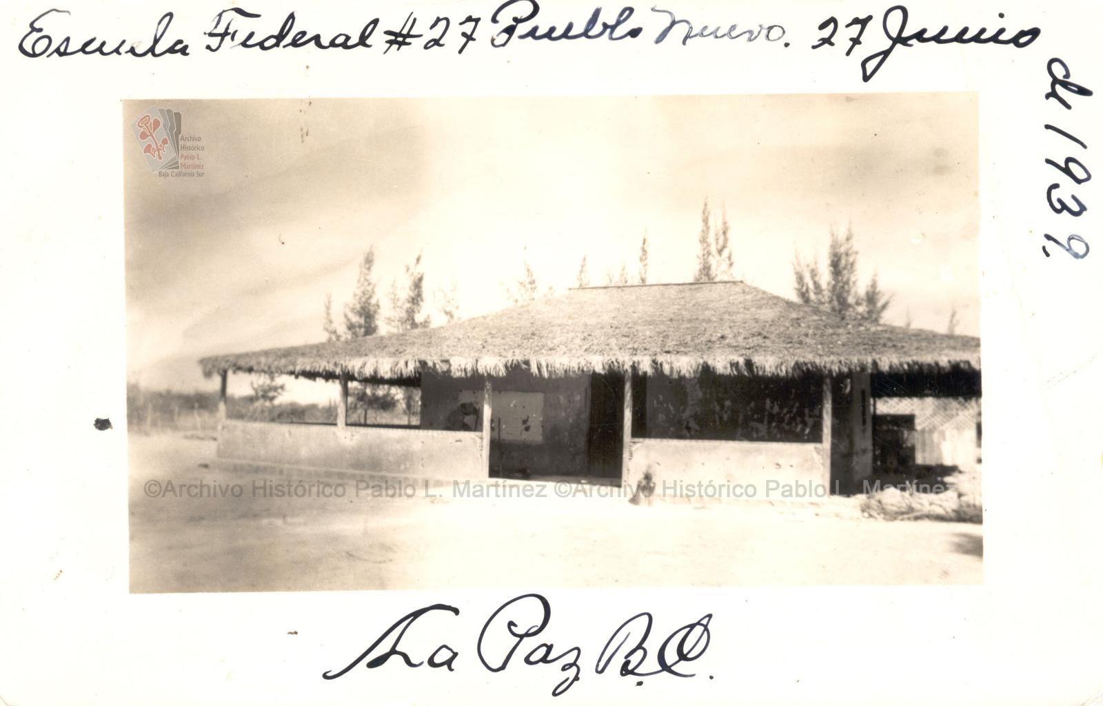 Escuela Federal Número 27, Pueblo Nuevo. La Paz, Baja California.