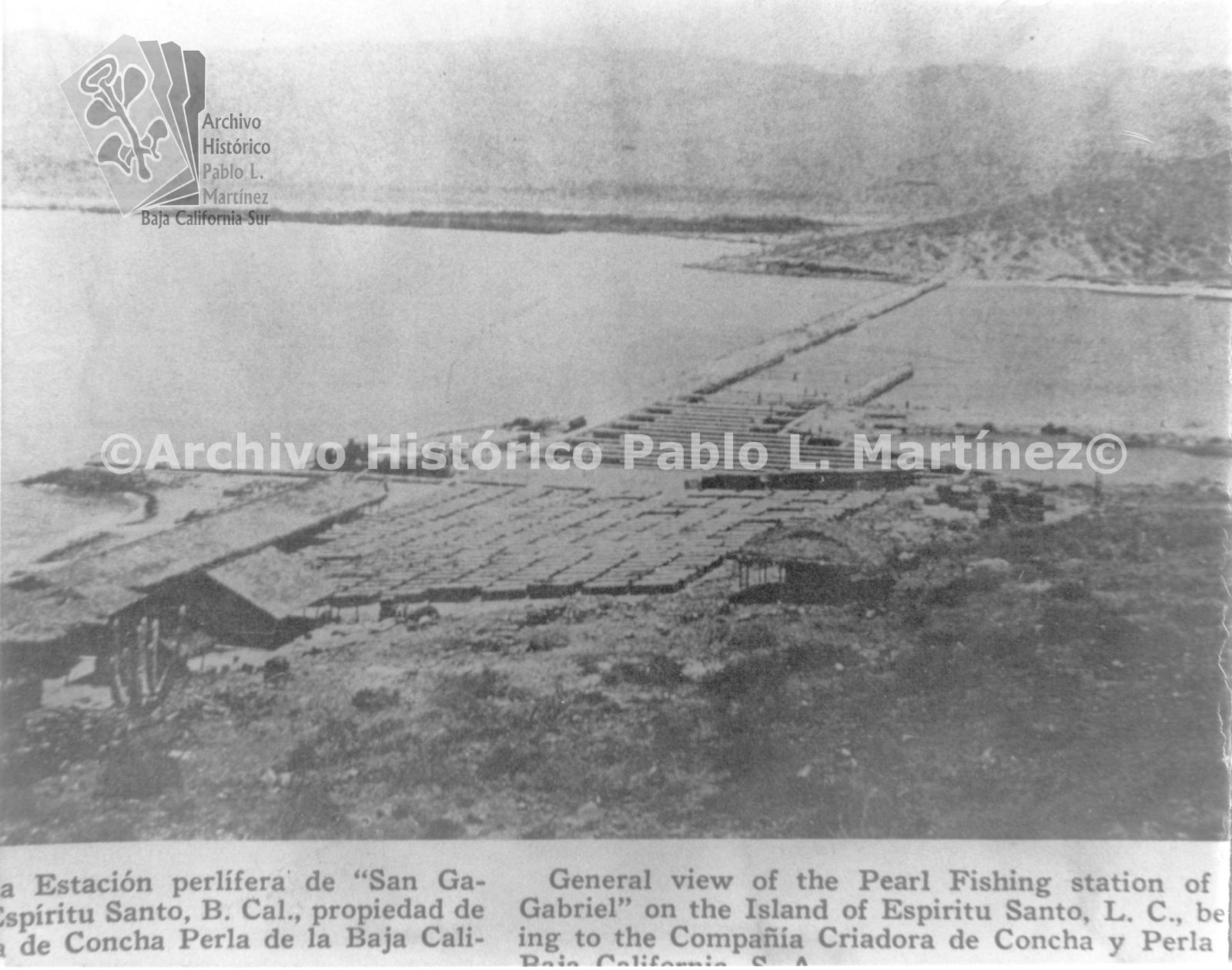 Estación Perlífera de San Gabriel, propiedad de la Compañía Criadora de Concha Perla de la Baja California, en la isla Espíritu Santo, La Paz, Baja California.