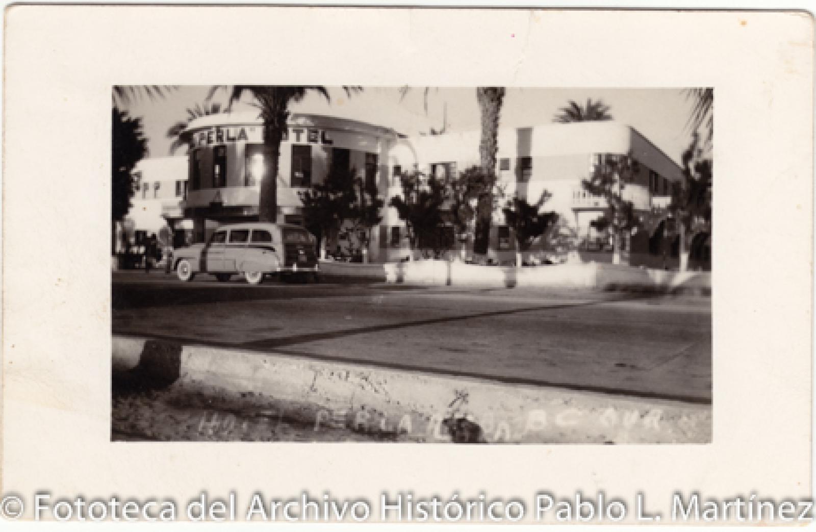 “Hotel Perla, La Paz, B. C. S.”