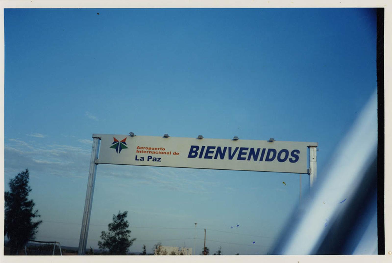 Letrero en el aeropuerto de La Paz, Baja California Sur.
