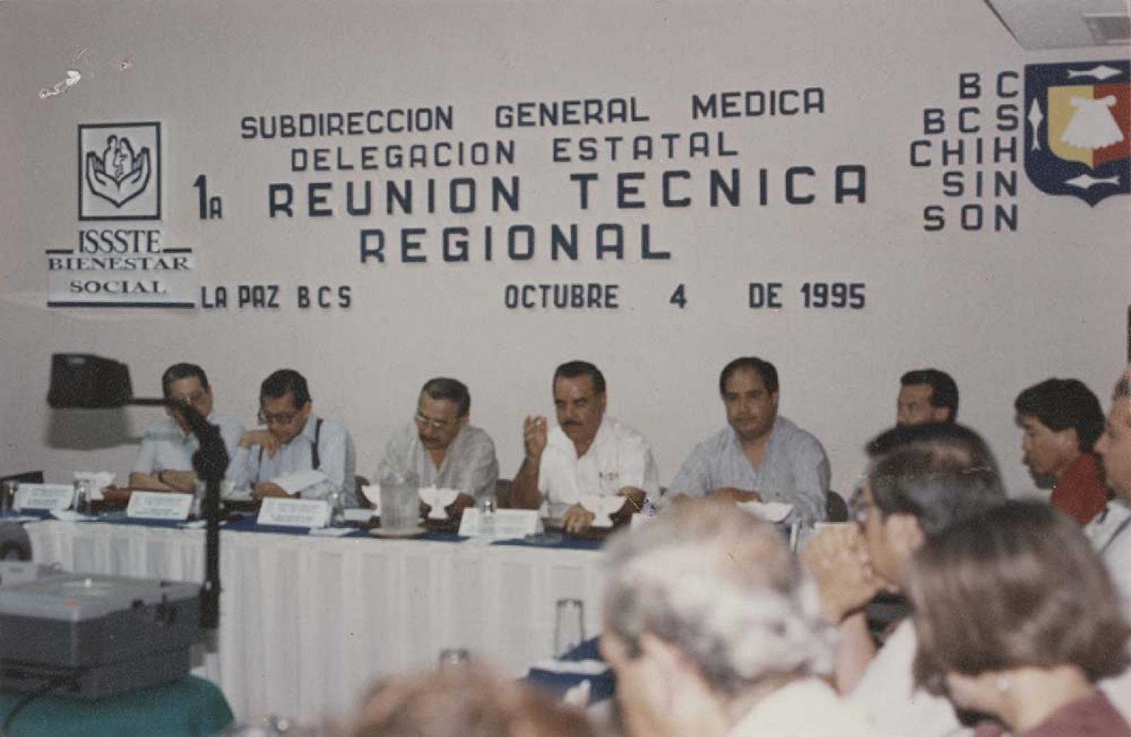 “Primera Reunión Técnica Regional, del I.S.S.S.T.E.”