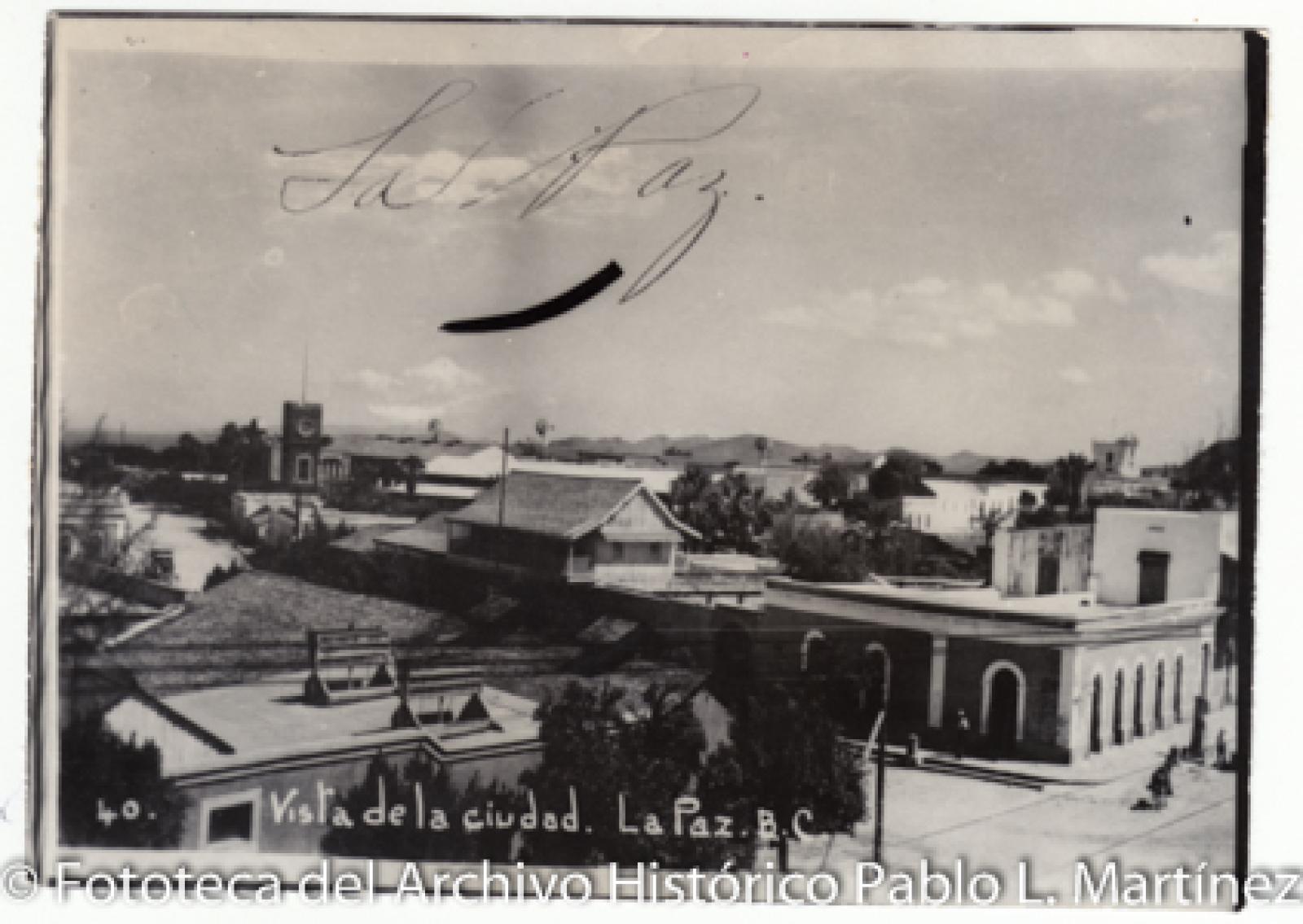 “Vista de la ciudad. La Paz, B. C. S.”