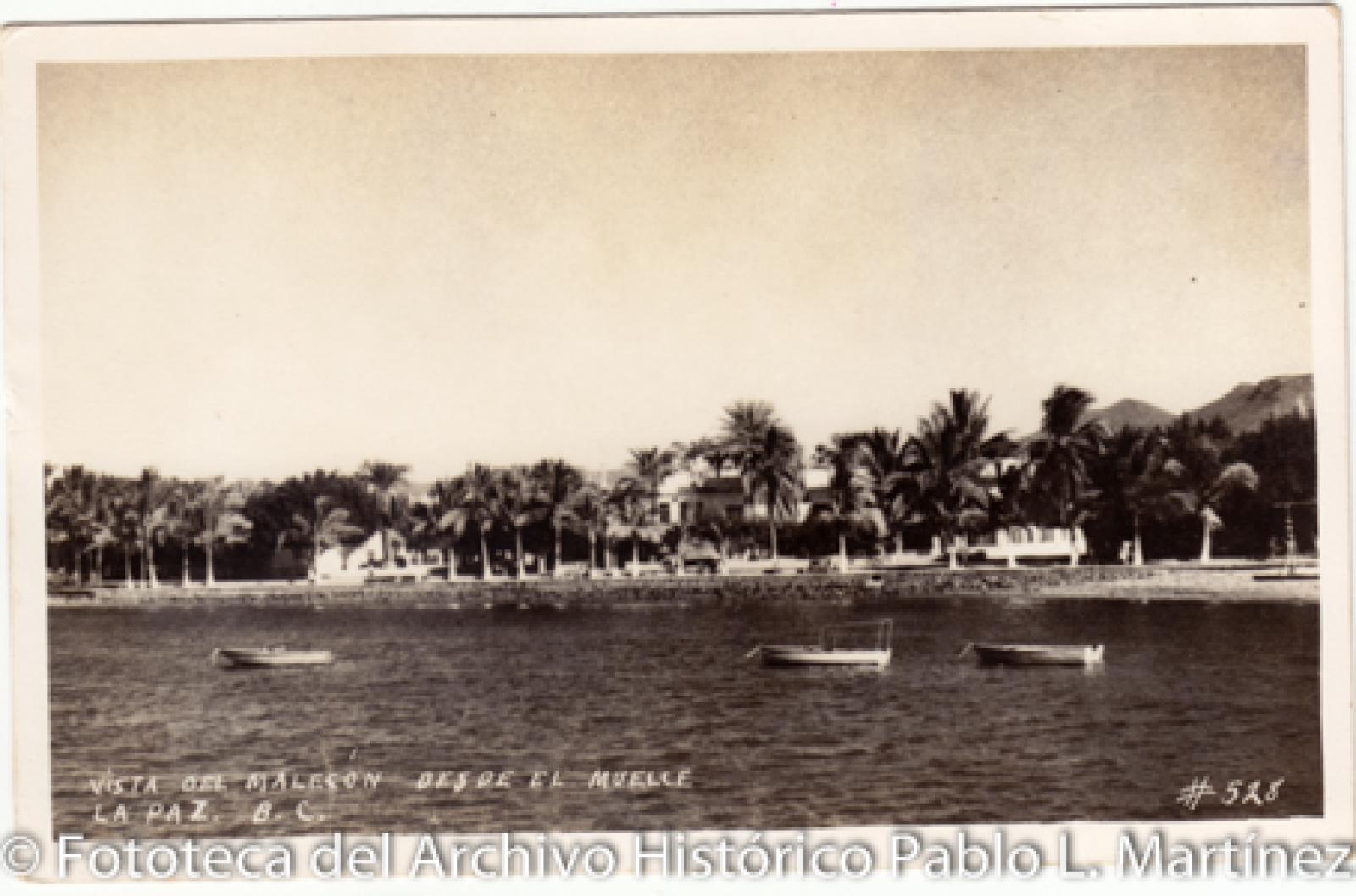 “Vista del malecón desde el muelle, La Paz, B. C. S.”