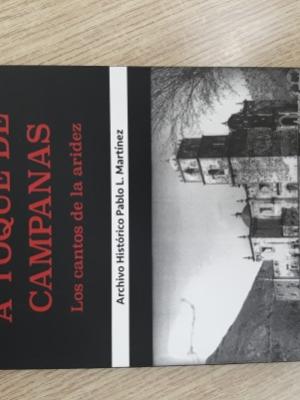 A Toque de Campanas Los cantos de la Aridez