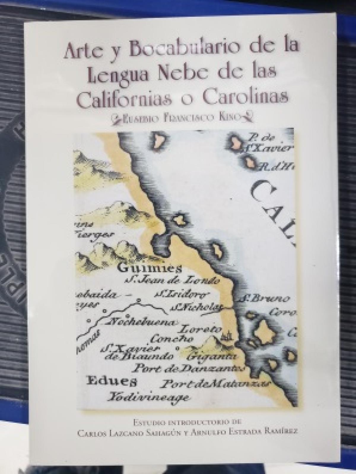 Arte y Bocabulario de la Lengua Nebe de las Californias o Carolinas