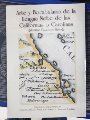 Arte y Bocabulario de la Lengua Nebe de las Californias o Carolinas