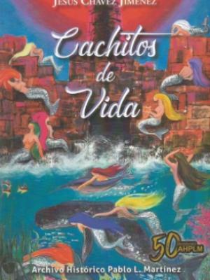 Cachitos de vida