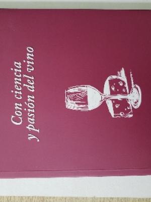 Con ciencia y pasión del vino