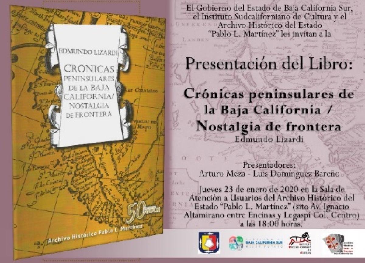 Crónicas Peninsulares de la Baja California/ Nostalgia de Frontera