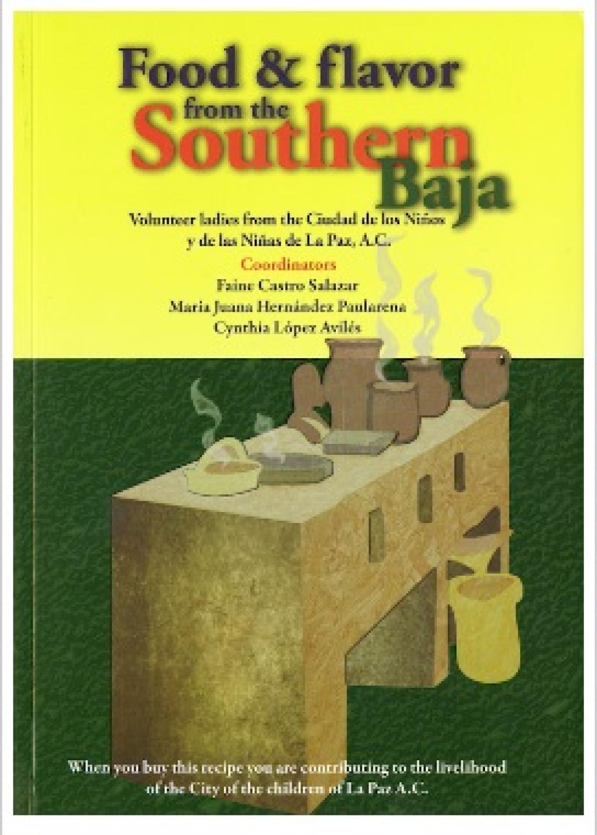 Food & Flavor From the Southern Baja