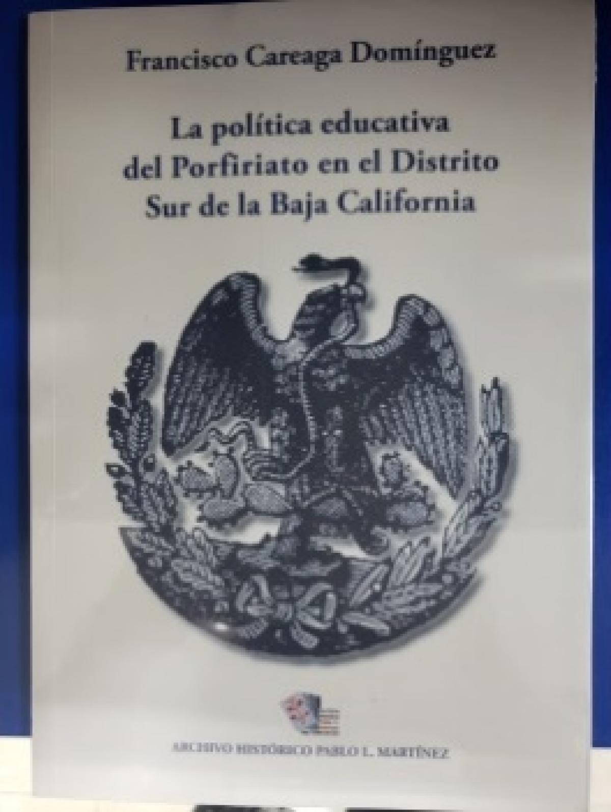 La Política Educativa del Porfiriato en el Distrito Sur de la Baja California