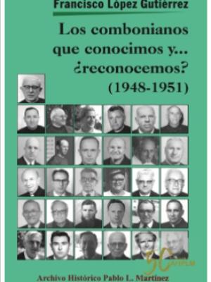 Los combonianos que conocimos y… ¿reconocemos? (1948-1951)