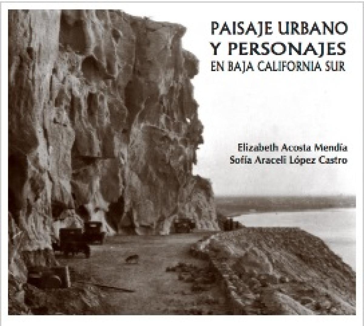 Paisaje urbano y personajes en Baja California Sur