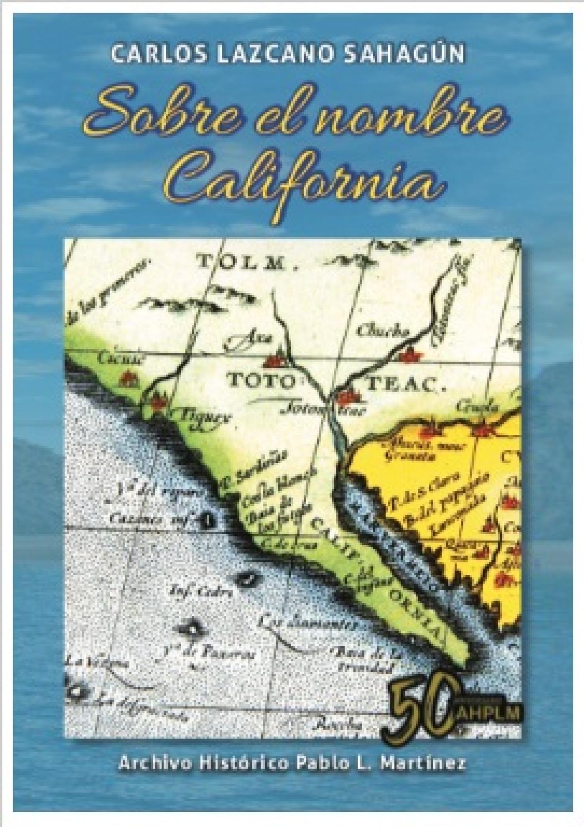 Sobre el nombre California