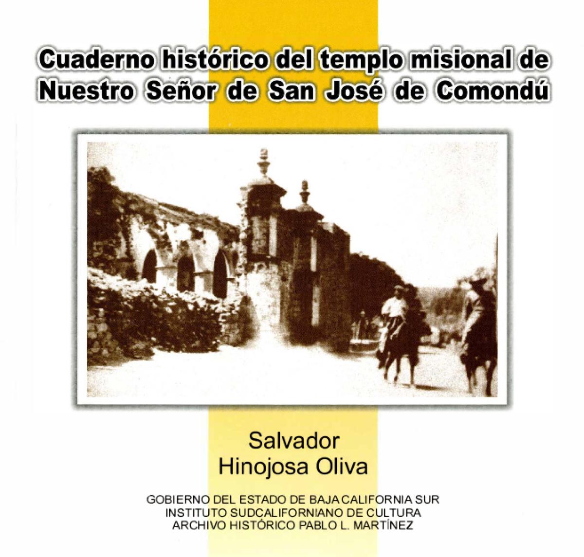 Cuaderno histórico del templo misional de Nuestro Señor de San José de Comondú