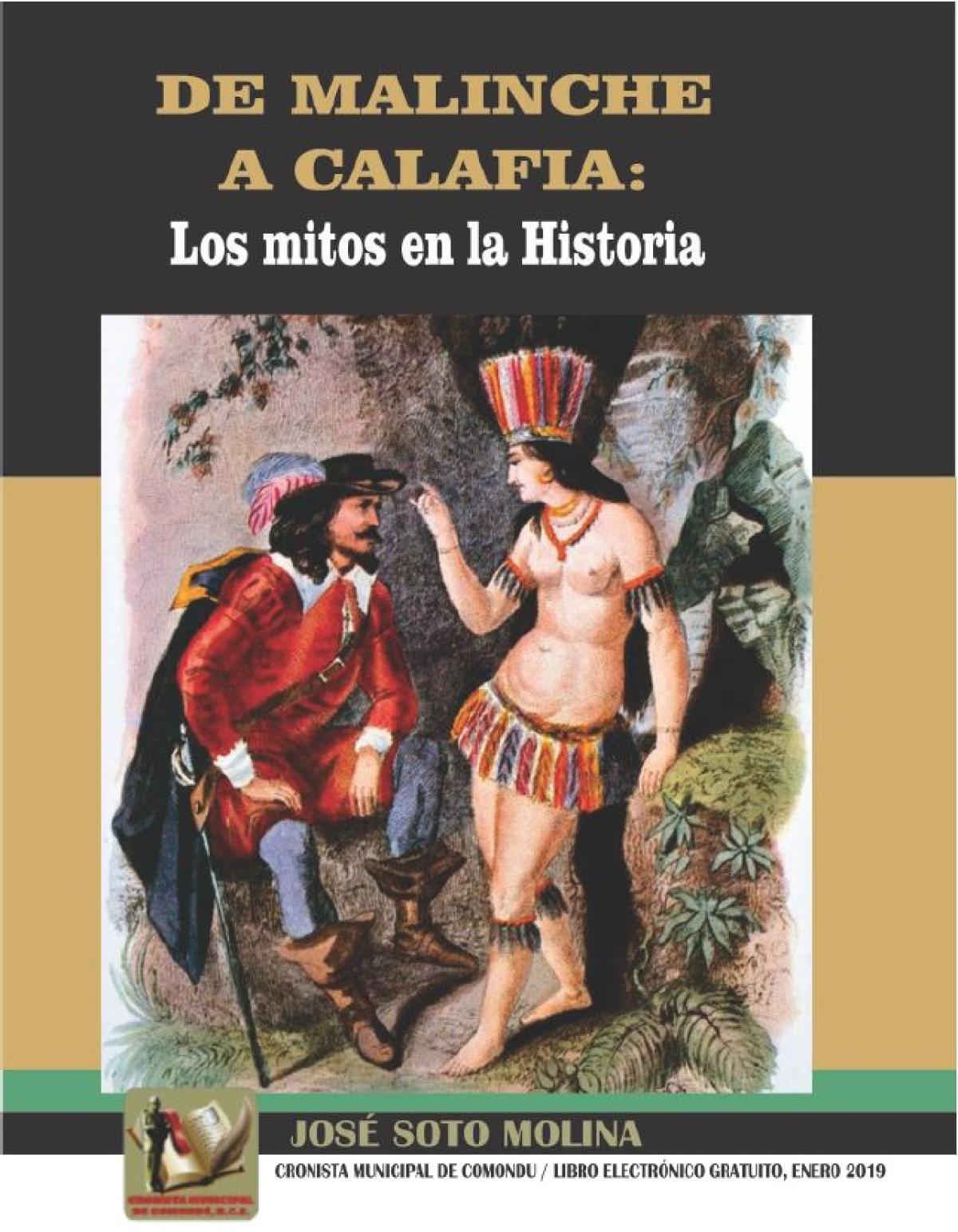 De Malinche a Calafia: los mitos de la historia