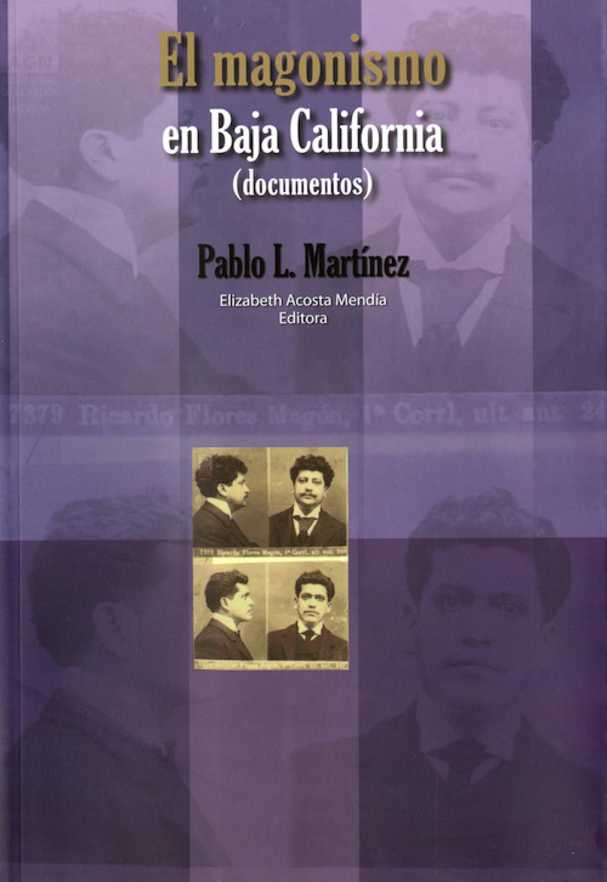 El Magonismo en Baja California