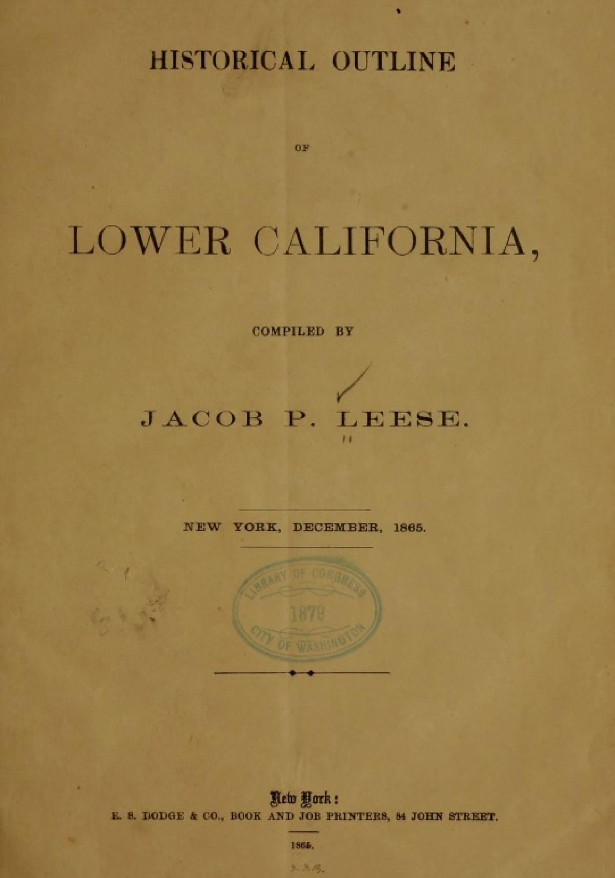 Historical outline of Lower California