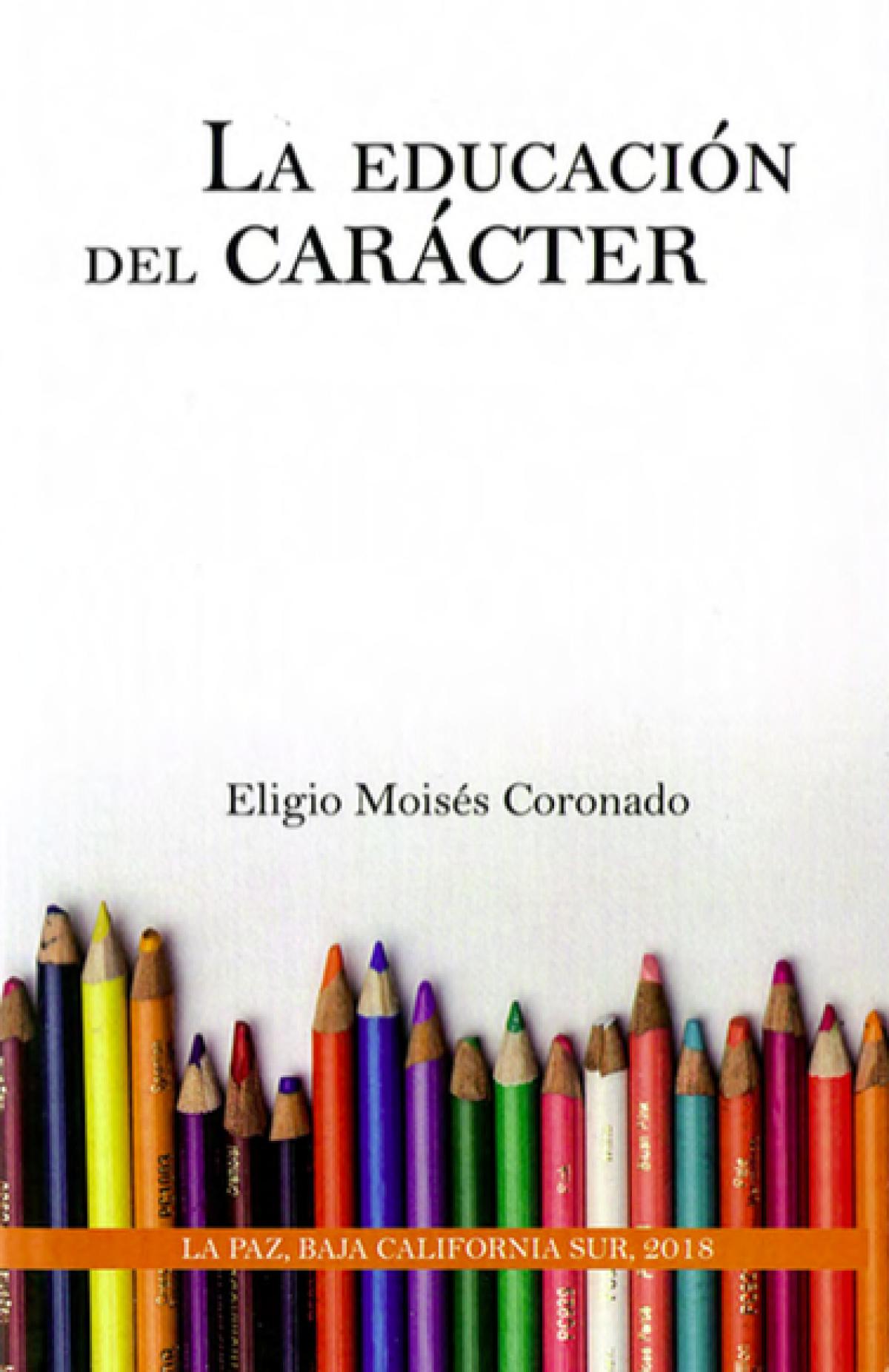 La Educación del Carácter