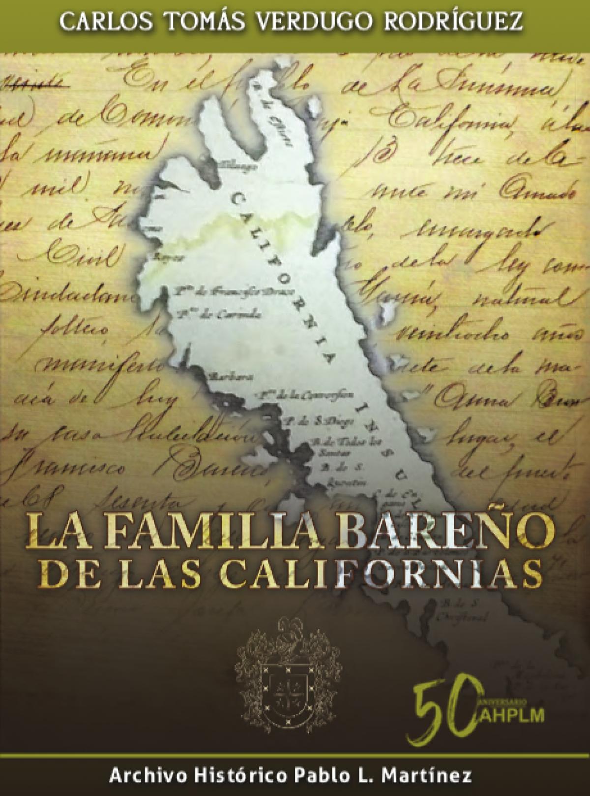 La familia Bareño de las Californias