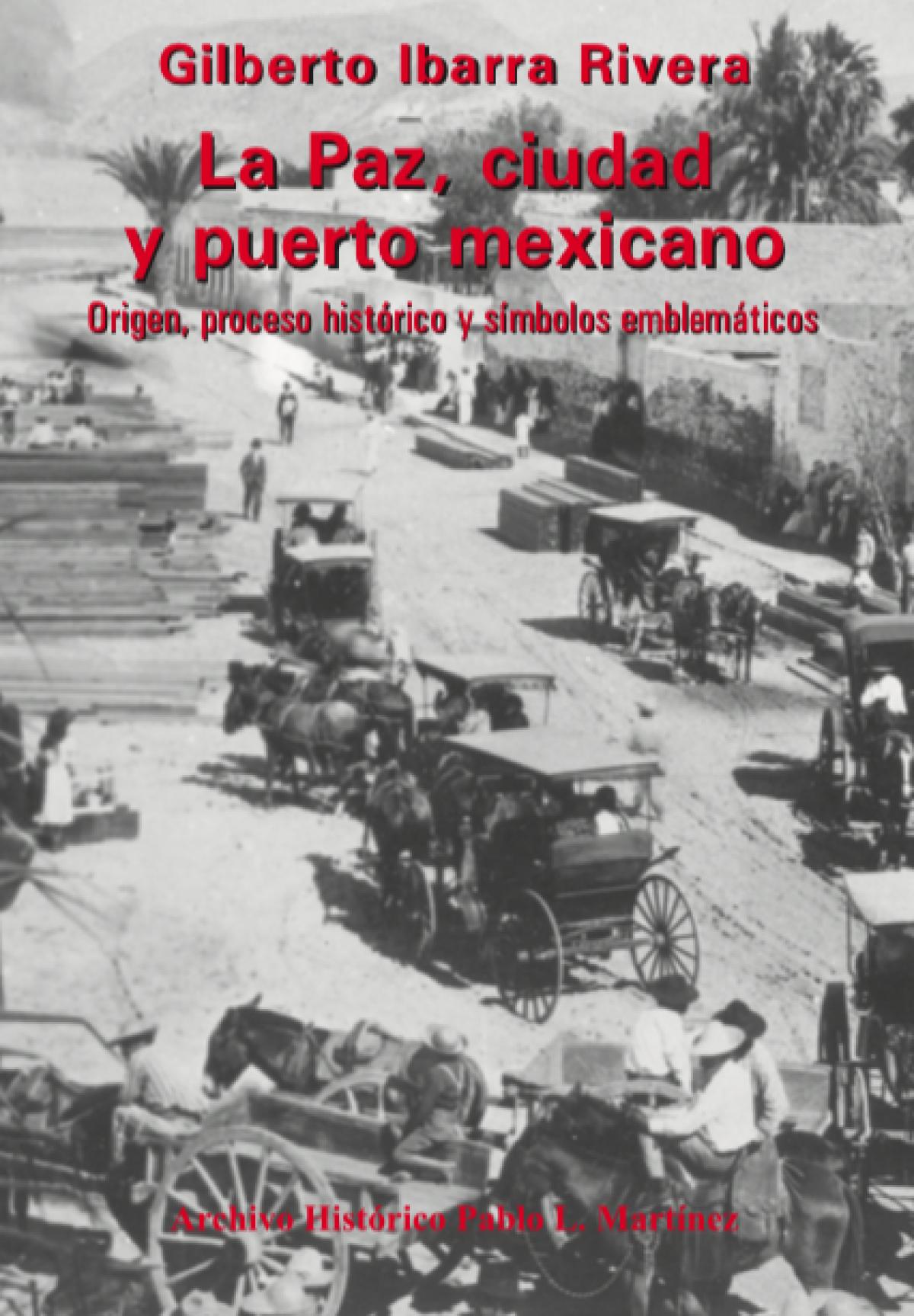 La Paz, cuidad y puerto mexicano