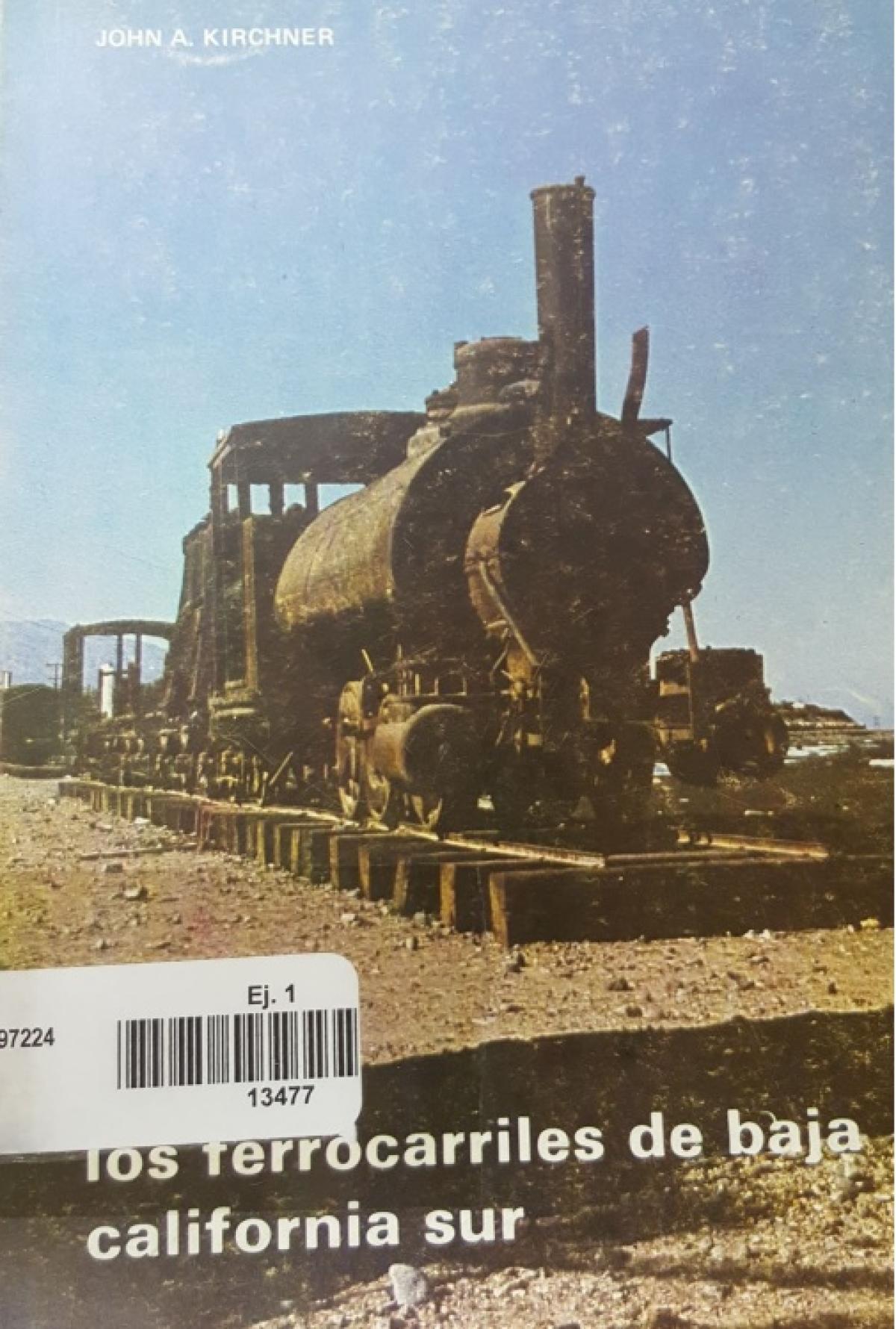Los ferrocarriles de Baja California Sur