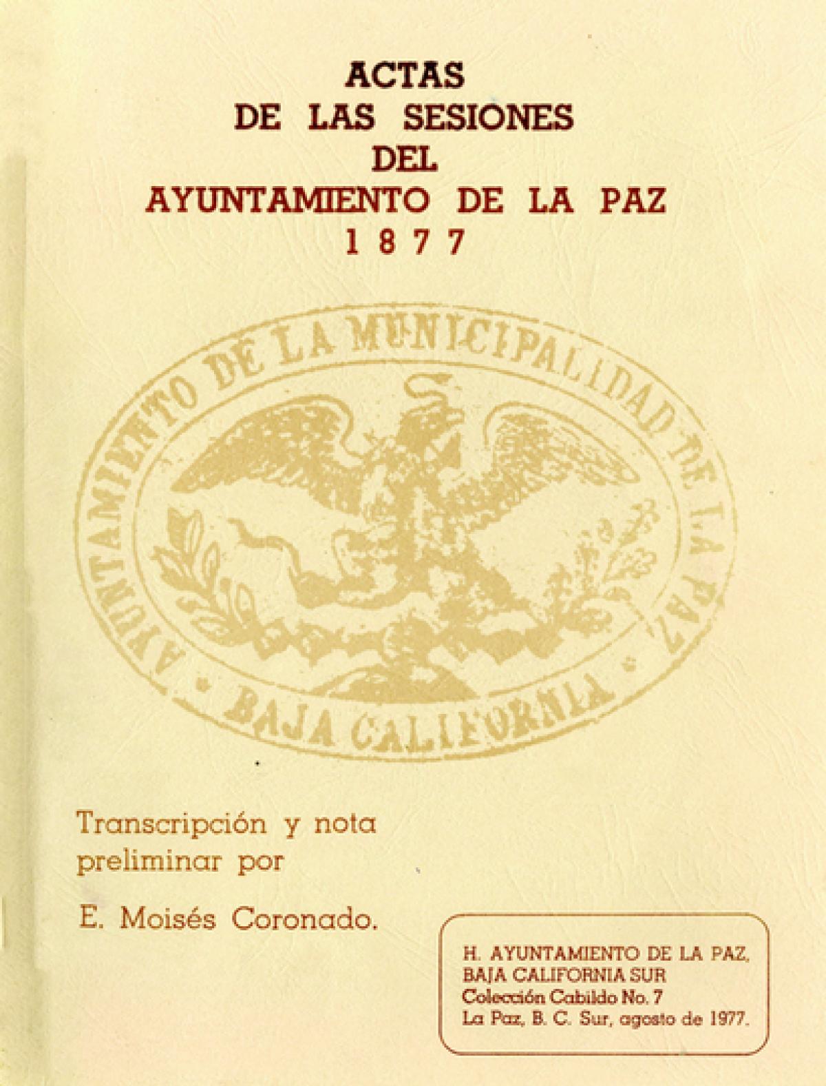 Actas de sesiones del ayuntamiento de La Paz en 1877