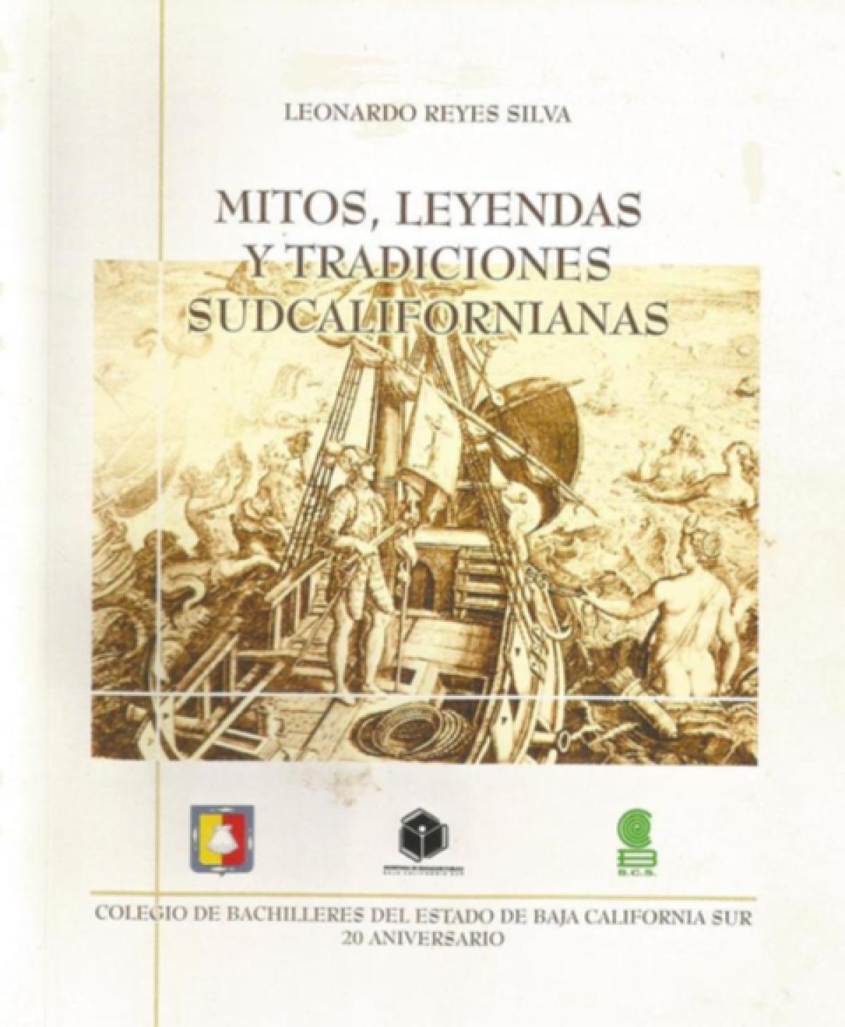 Mitos, Leyendas y Tradiciones Sudcalifornianas