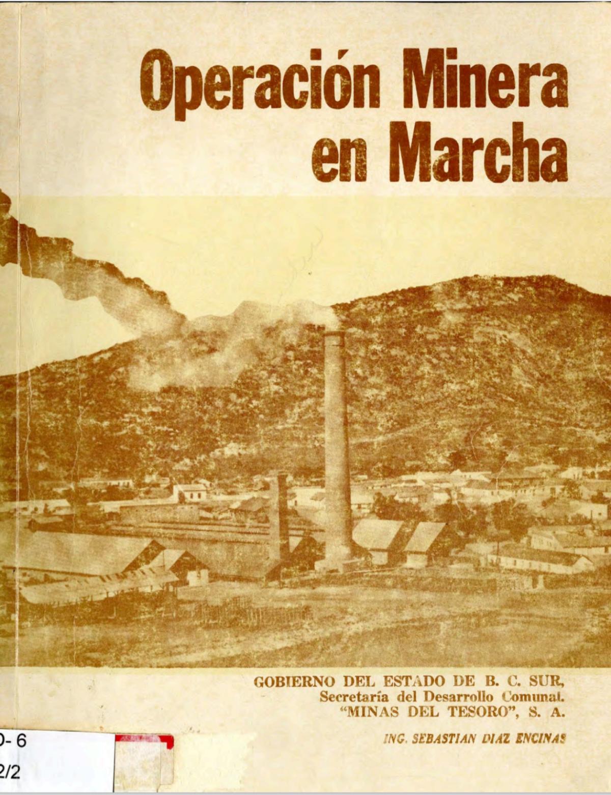 Operación minera en marcha