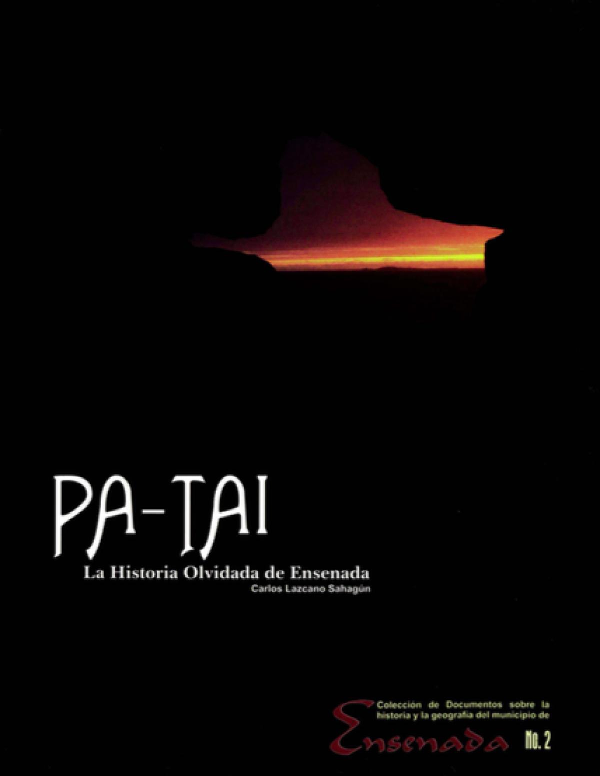 PA-TAI LA HISTORIA OLVIDADA DE ENSENADA