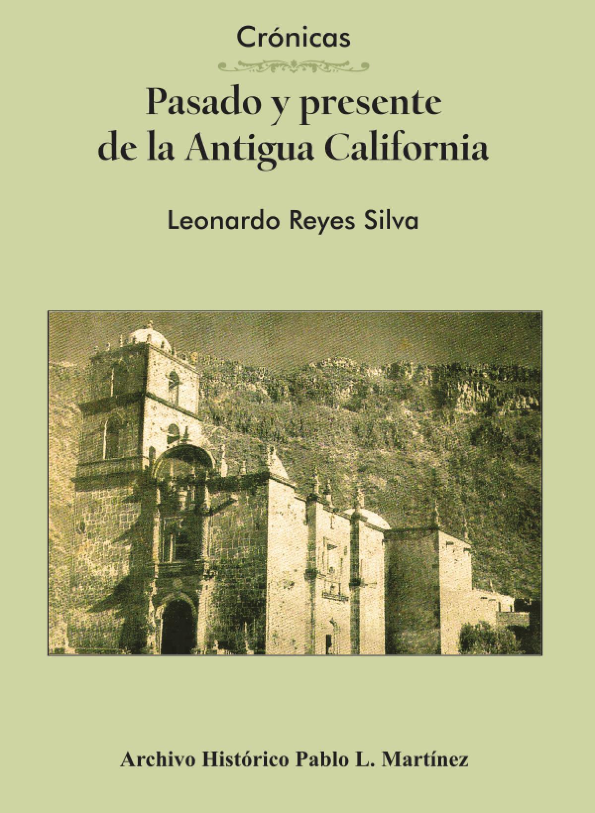 Pasado y Presente de la Antigua California