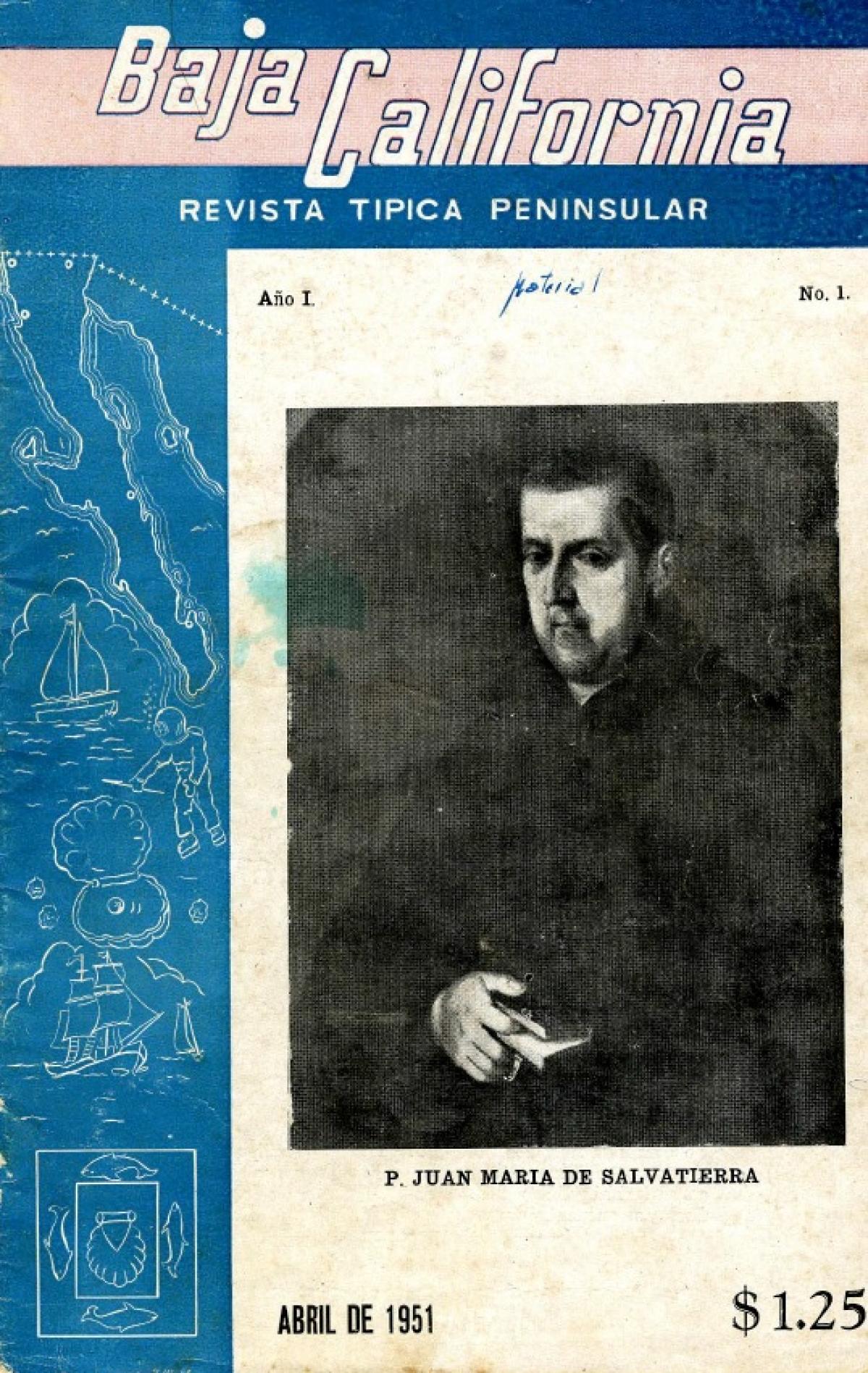 Revista Baja California Año 1, No. 1 Abril 1951