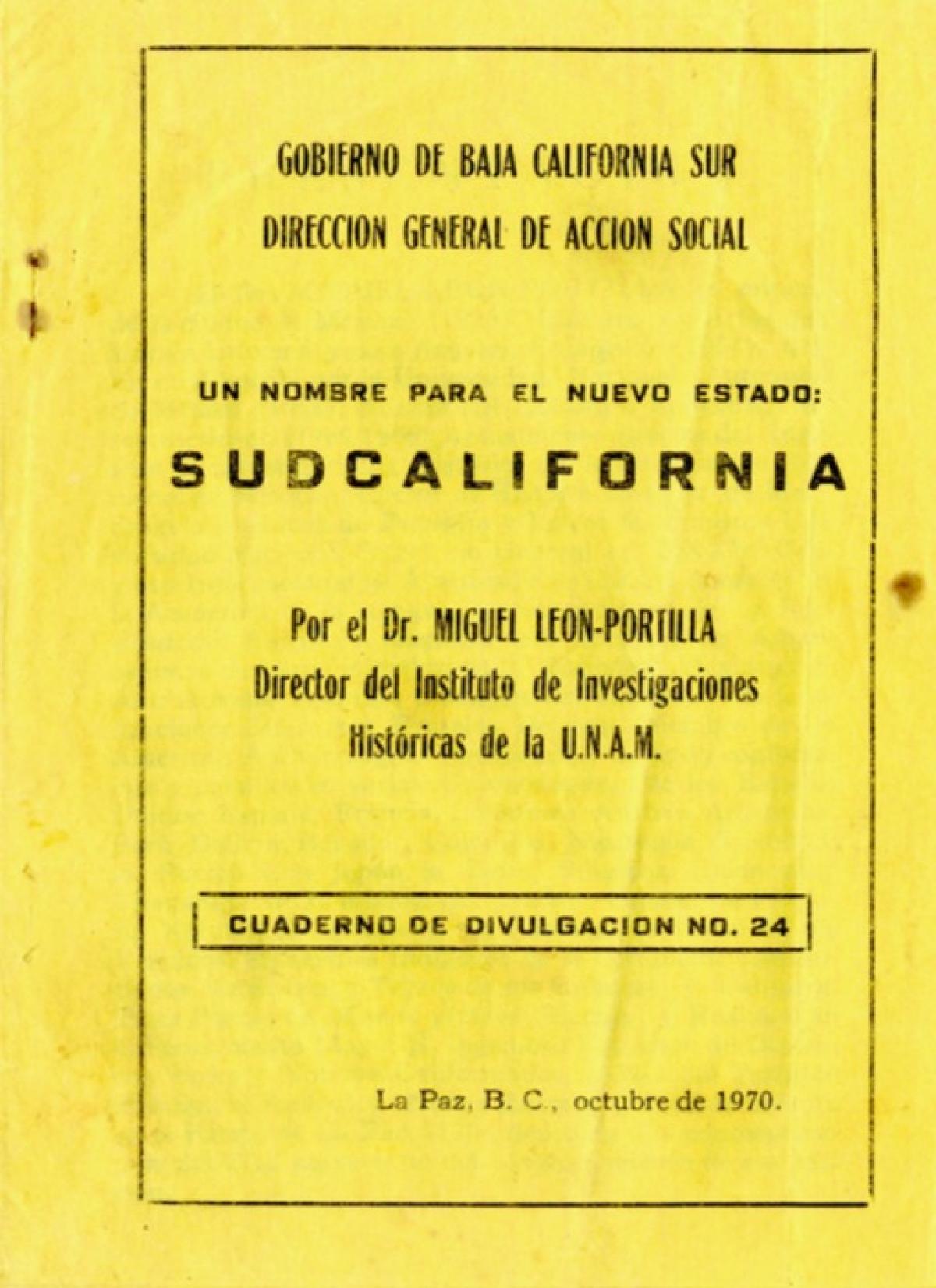 Un Nombre para el Nuevo Estado: SUDCALIFORNIA